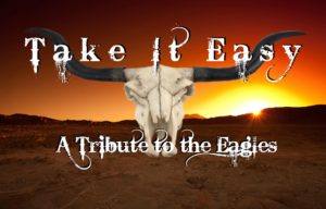 Take It Easy Eagles Tribute
